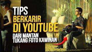 Tips Berkarir di YouTube untuk Pemula - Belum Pernah di Share Siapapun!