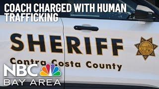 Contra Costa County ‘Coach of the Year' charged with human trafficking