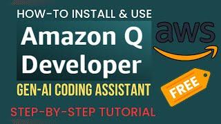 Install Amazon Q Developer Locally in VS Code - Free AI-Powered Code Assistant