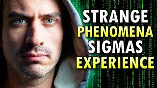 5 Strange Phenomena EVERY Sigma Male Experiences