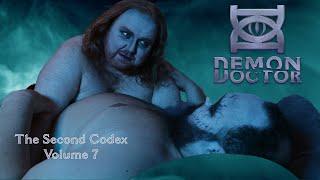 Demon Doctor: The Second Codex: Volume Seven