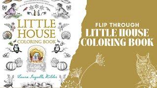 Flip Through | Adorable Little House coloring book