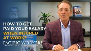 How to get paid when you are injured at work? Pacific Workers', The Lawyers for Injured Workers