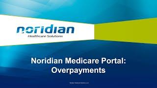 Noridian Medicare Portal: Overpayments