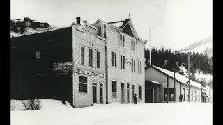 Kaslo, BC Now & Then