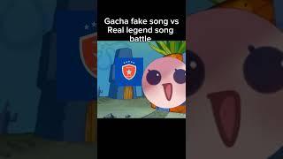 Gacha,s fake song vs Real legend song battle #antigacha #memes #afterdark