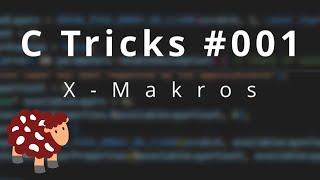 C Tricks #001 [Deutsch] X-Makros