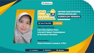 Hari ke 3 - Metode dan Strategi Mengajar dalam Kurikulum Merdeka