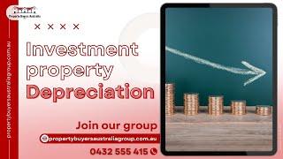 Unlocking Investment Property Depreciation | Essential Guide for Property Buyers in Australia