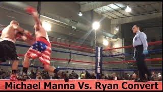 Michael Manna TKOs Ryan Convert