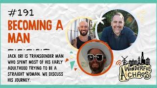 Ep. 191 LIVE | Becoming a man with Jack Ori