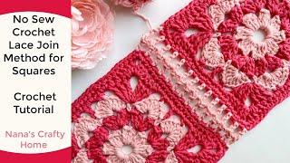 Learn the Crochet Lace Join Method for Crochet Squares and Motifs