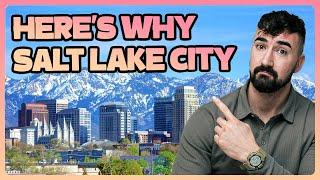 5 Reasons People LOVE Living in Salt Lake City