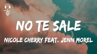 Nicole Cherry feat. Jenn Morel - No Te Sale ( Lyrics/Versuri )