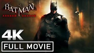 BATMAN ARKHAM SHADOW All Cutscenes (Full Game Movie) 4K 60FPS UHD