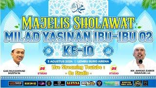  LIVE MAJELIS SHOLAWAT MIDAL YASINAN IBU-IBU 02