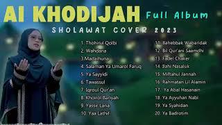 SHOLAWAT TERBARU AI KHODIJAH | SHOLAWAT VIRAL 2023