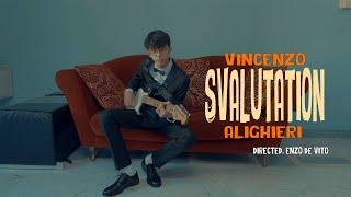 VINCENZO ALIGHIERI -  Svalutation - Directed. Enzo De Vito. Video Ufficiale 2024