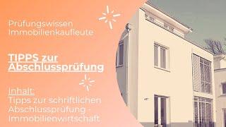 Prüfungswissen Immobilienkaufleute - Tipps zur schriftlichen Abschlussprüfung