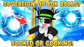 SOVEREIGN AT 60K ROLLS?? Cooked or Cooking Moments!