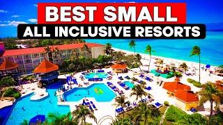 10 Best Small All Inclusive Resorts We Could Find (2024).