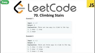 LeetCode 70 Climbing Stairs in javascript