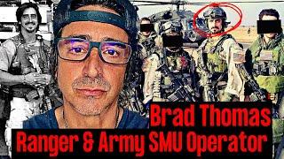 From Ranger to Army SMU Operator | Brad Thomas | Ep. 242