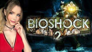 BIOSHOCK 2 Полное Прохождение на Русском | БИОШОК 2 Прохождение и Обзор | Стрим