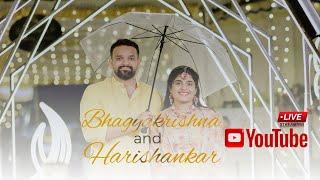 Bhagyakrishna &Harishankar | Wedding live stream