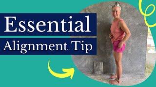 Essential Alignment Tip for Healthier Feet, Knees, Pelvic Floor, & Spine