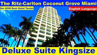 The Ritz-Carlton Coconut Grove Miami Deluxe Suite (English Language) Hotel Inspector #hotelinspector