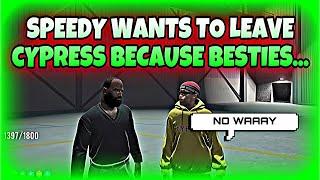 Speedy Wants To Leave Cypress For Besties Because Of This | NoPixel GTA RP | NoPixel Clips