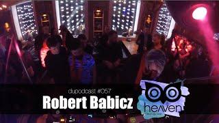 dupodcast #057: ROBERT BABICZ @ HEAVEN. MIXOLOGY BAR