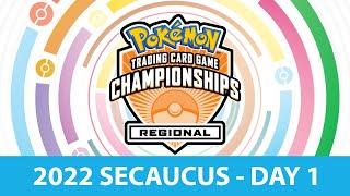 TCG Day 1 | 2022 Pokémon Secaucus Regionals