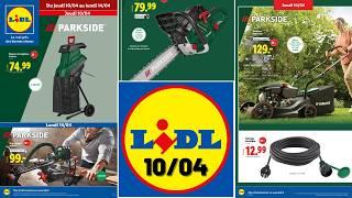 catalogue LIDL du 10 avril 2025  Arrivage jardinage PARKSIDE  Promos jardin 