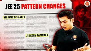 JEE 2025 2026 Pattern Changes ?  NTA considering Major Changes ️ Shreyas Sir IITJEE update