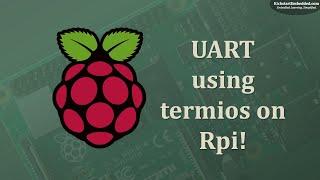 [ENG] Raspberry Pi! Ep:5 - UART Usage - C (termios)