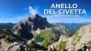 ANELLO del CIVETTA | Rifugi Coldai-Tissi-Vazzoler | 3 DAYS TREKKING | Dolomiti[4k]