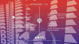 KSCOPE PODCAST 172 - The Radicant (Vincent Cavanagh)