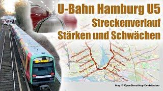 U-Bahn Hamburg: Planung für die Linie U5 – Stärken und Schwächen der vorgesehenen Linienführung