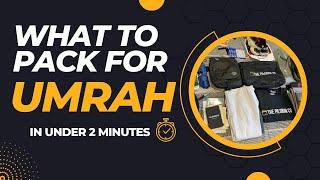 What to pack for UMRAH? | in under 2 minutes