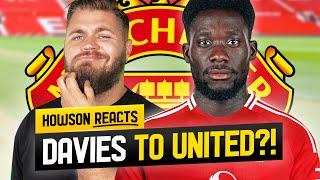 Alphonso Davies To Become United's NEW LWB?! Howson Reacts