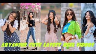 Aryanshi Latest Tik Tok Reels Videos || Aryanshi Sharma Instagram Reels Videos || Aryanshi Best Reel