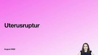 Uterusruptur