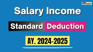 Standard Deduction from Salary AY 24-25 | Standard Deduction in New Tax Regime | Standard Deduction