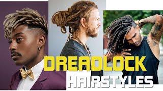 50+ Impressive DREADLOCKs Hairstyles for Men 2020
