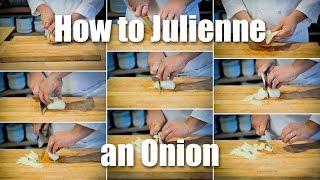 How To Julienne An Onion