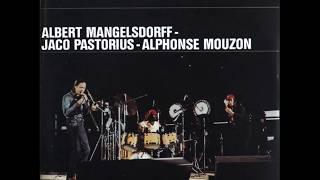 Albert Mangelsdorff - Alphonse Mouzon - Jaco Pastorius ‎– Trilogue - Live! (1977) (Full Album)