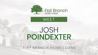 Meet Josh Poindexter | Flat Branch Home Loans