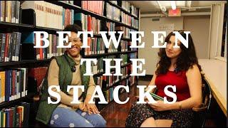 Columbia University Life: Between the Stacks Ep. 1